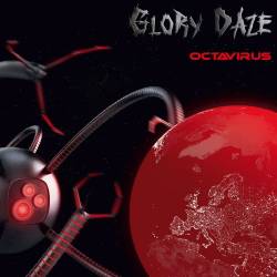 Glory Daze : Octavirus